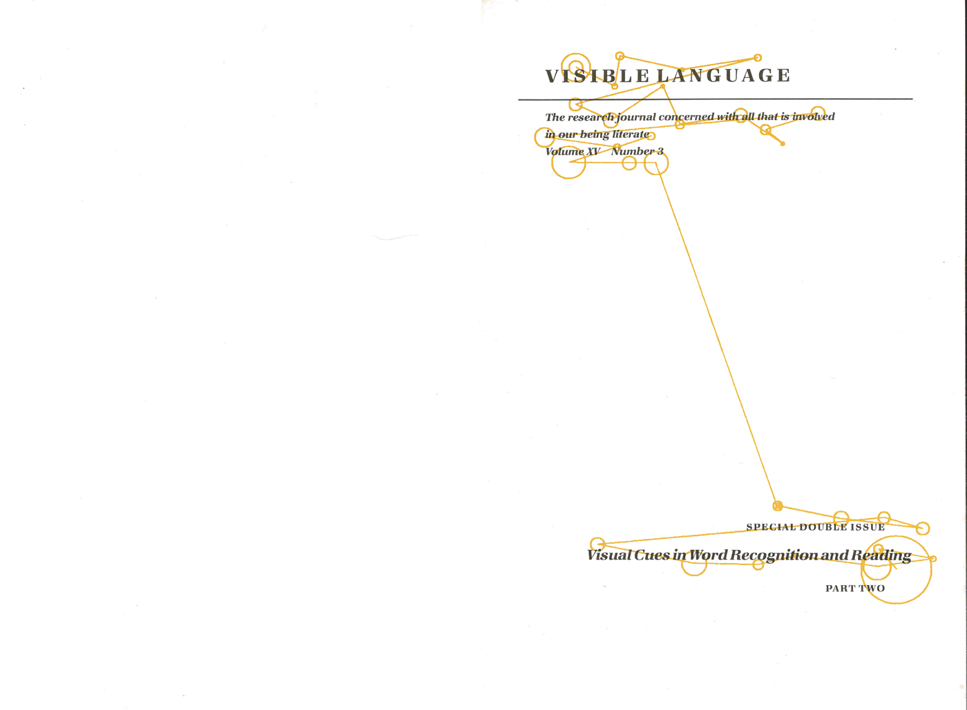 View Vol. 15 No. 3 (1981): Visual Cues in Word Recognition and Reading, Part