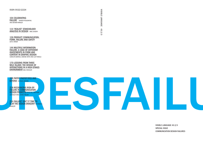 					View Vol. 43 No. 2-3 (2009): Communication Design Failures, Part 1
				